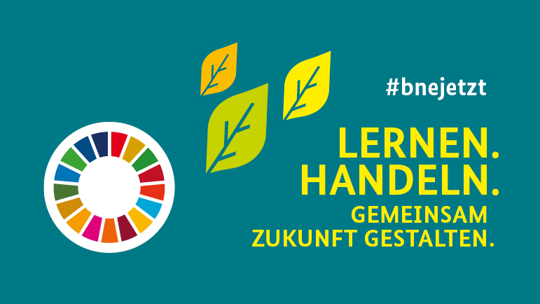 Kampagnenvisual: #bnejetzt Lernen.Handeln.Gemeinsam Zukunft gestalten.
