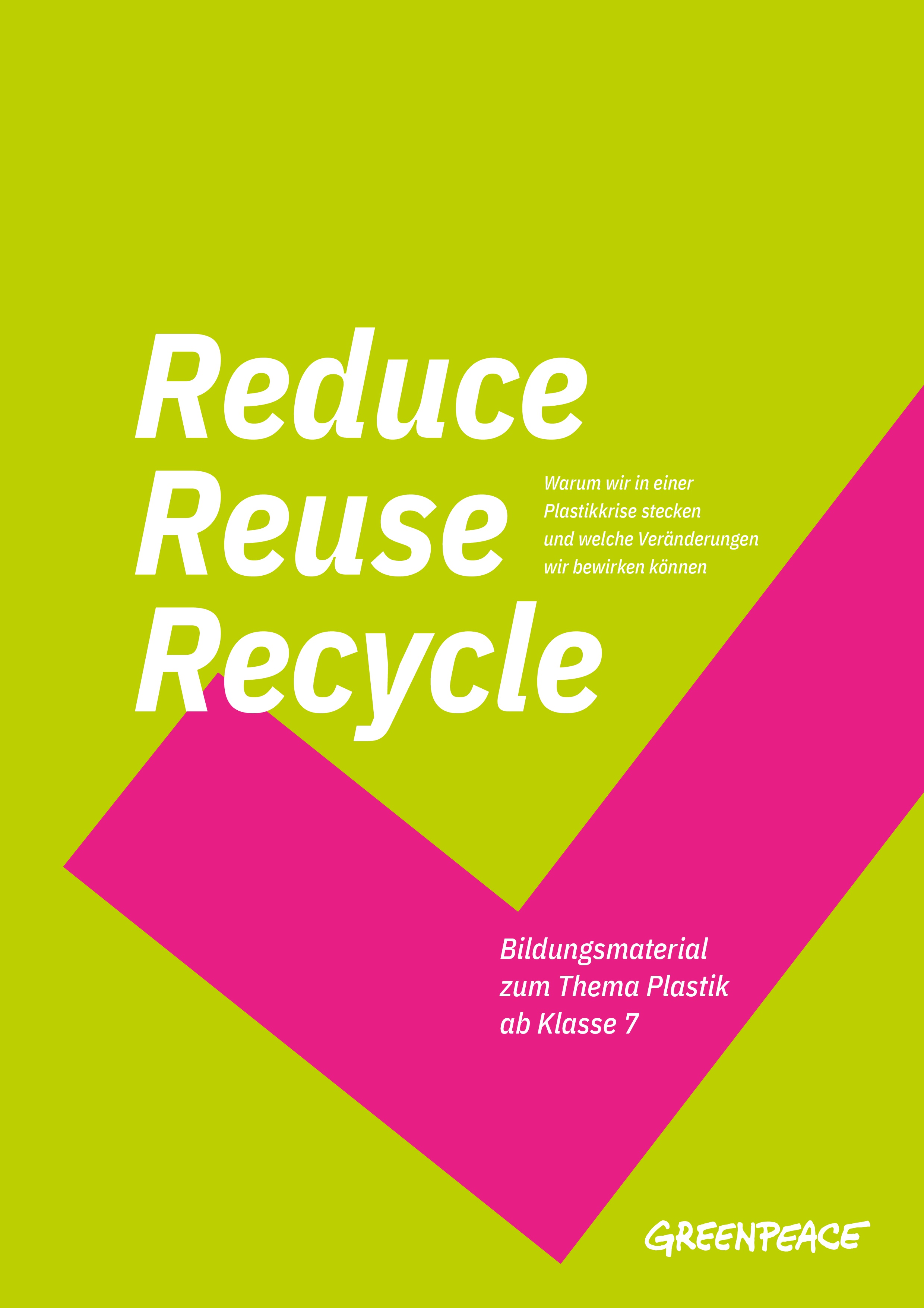Reduce, Reuse, Recycle: Gemeinsam gegen die Plastikkrise - BNE-Portal ...